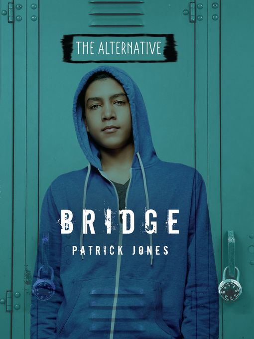 Title details for Bridge by Patrick Jones - Available